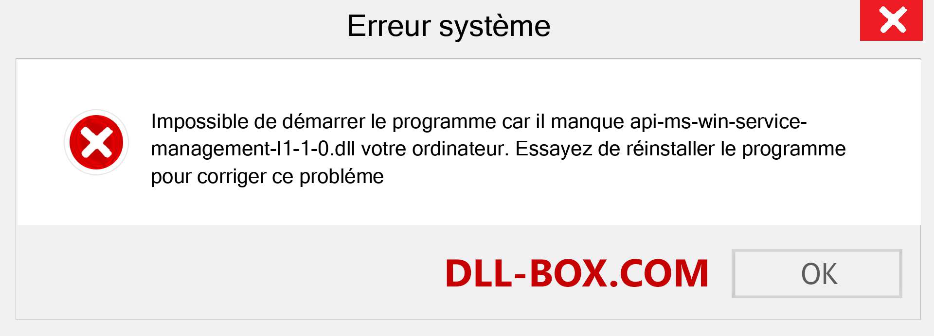 Le fichier api-ms-win-service-management-l1-1-0.dll est manquant ?. Télécharger pour Windows 7, 8, 10 - Correction de l'erreur manquante api-ms-win-service-management-l1-1-0 dll sur Windows, photos, images